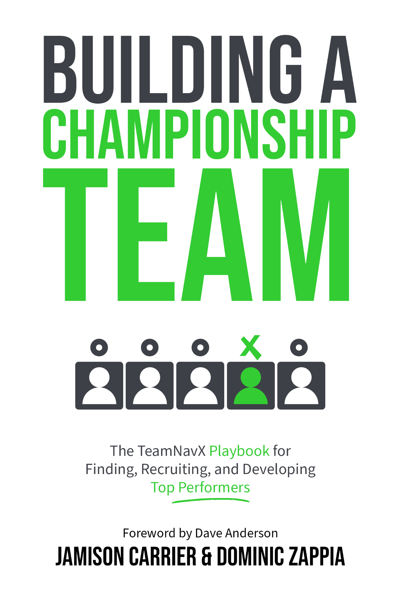 Building a Championship Team